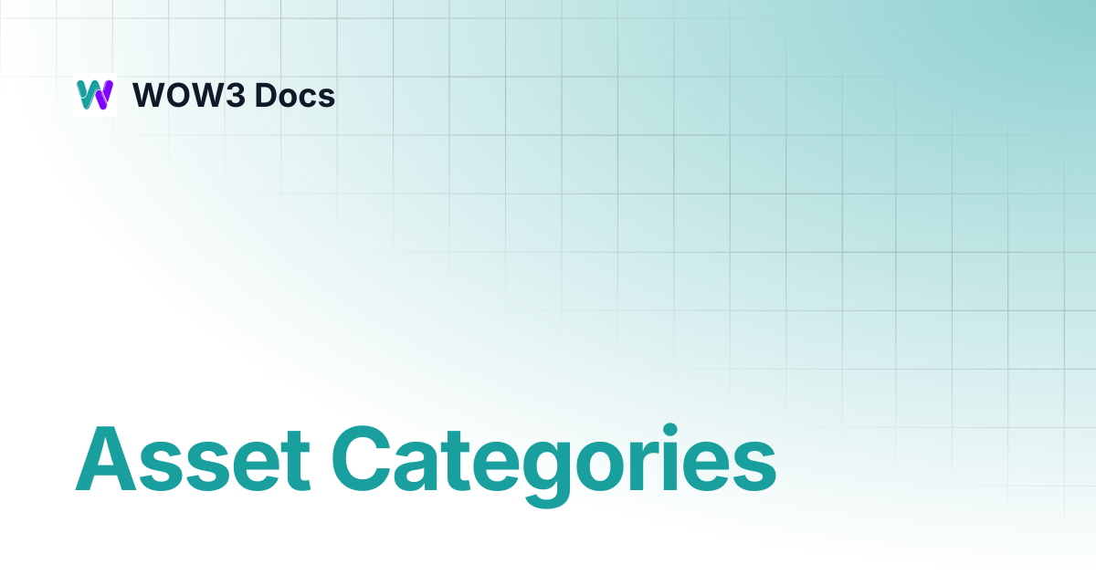 Asset Categories | WOW3 Docs
